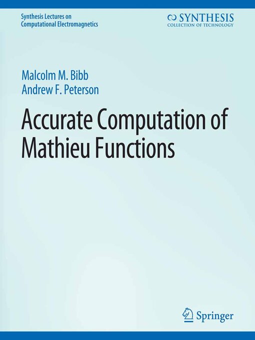Title details for Accurate Computation of Mathieu Functions by Andrew Peterson - Available